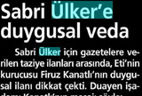 ÜLKER'İN KURUCUSU SABRİ ÜLKER ÖLDÜ