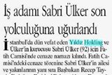 ÜLKER'İN KURUCUSU SABRİ ÜLKER ÖLDÜ