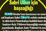 ÜLKER'İN KURUCUSU SABRİ ÜLKER ÖLDÜ